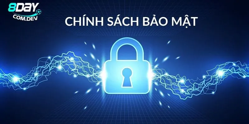 Chính Sách Bảo Mật 8Day - An Toàn & Bảo Vệ Dữ Liệu 3 Cam kết bảo vệ dữ liệu cá nhân với biện pháp tối tân