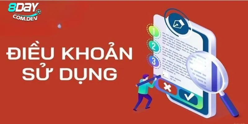 Điều Khoản Sử Dụng 8day – Quy Định Và Chính Sách Chi Tiết 1 Đôi nét về những quy định chung theo điều khoản